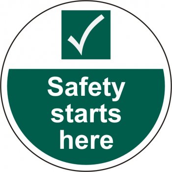 Safety starts here sign